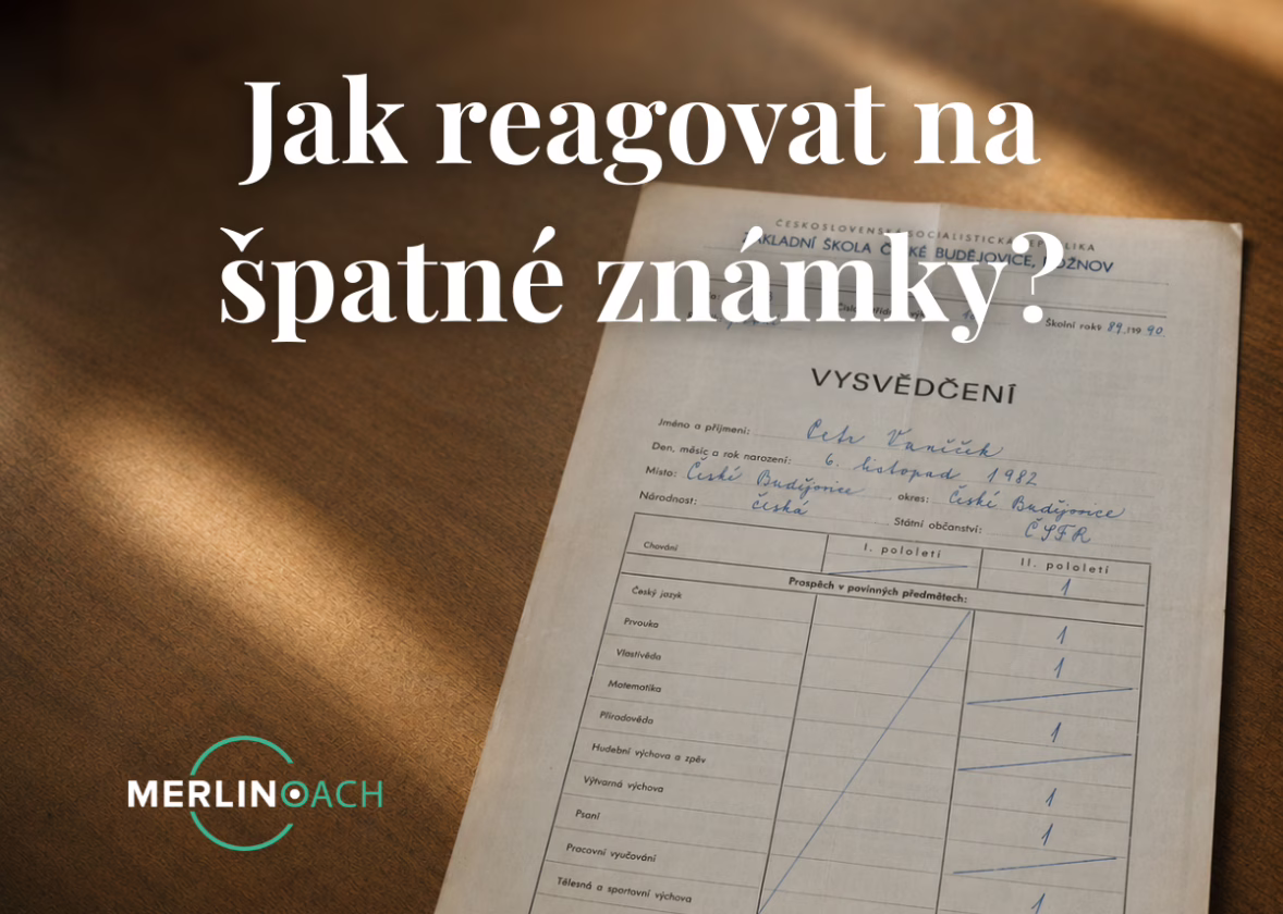 Jak reagovat na špatné známky?