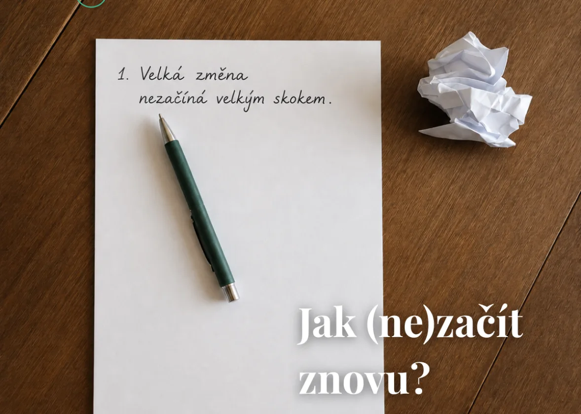 Malá změna vs. radikální životní obrat: jak velké skoky selhávají